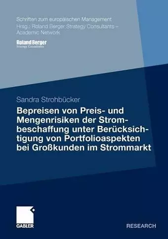 Bepreisen von Preis- und Mengenrisiken der Strombeschaffung unter Berücksichtigung von Portfolioaspekten bei Großkunden im Strommarkt cover