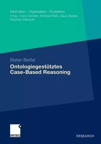 Ontologiegestütztes Case-Based Reasoning cover