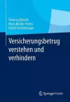 Versicherungsbetrug verstehen und verhindern cover