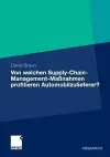 Von welchen Supply-Chain-Management-Maßnahmen profitieren Automobilzulieferer? cover