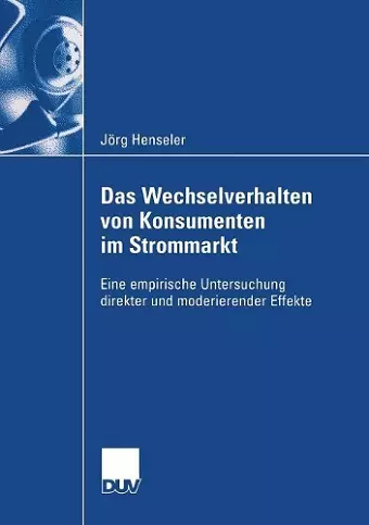 Das Wechselverhalten von Konsumenten im Strommarkt cover