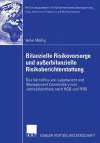 Bilanzielle Risikovorsorge und außerbilanzielle Risikoberichterstattung cover