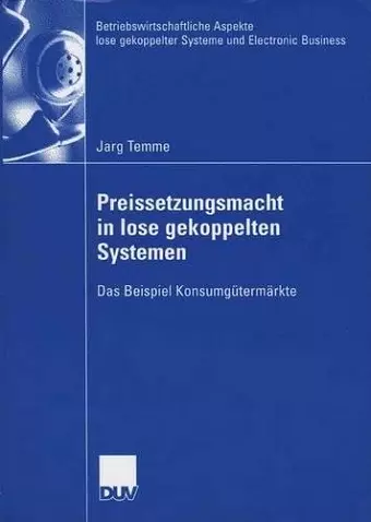 Preissetzungsmacht in lose gekoppelten Systemen cover
