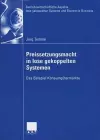 Preissetzungsmacht in lose gekoppelten Systemen cover
