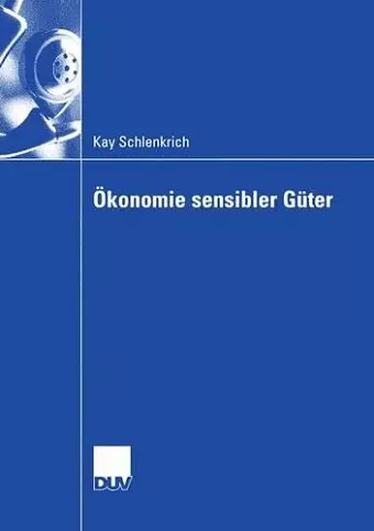 Ökonomie sensibler Güter cover