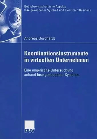 Koordinationsinstrumente in virtuellen Unternehmen cover