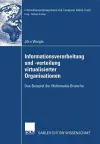 Informationsverarbeitung und -verteilung virtualisierter Organisationen cover