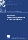 Innovatives Dienstleistungsmarketing in Theorie und Praxis cover