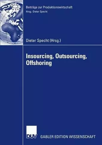 Insourcing, Outsourcing, Offshoring cover