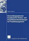 Anwendungspotenzial fuzzybasierter Kosten- und Investitionsentscheidungen im Projektmanagement cover