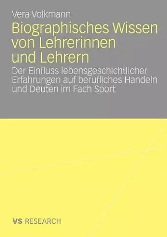 Biographisches Wissen von Lehrerinnen und Lehrern cover