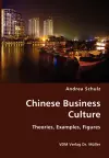 Chinese Business Culture- Theories, Examples, Figures cover