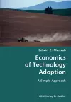 Economics of Technology Adoption- A Simple Approach cover
