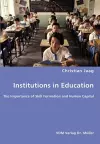 Institutions in Education- The Importance of Skill Formation and Human Capital cover