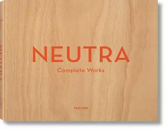 Neutra. Complete Works cover