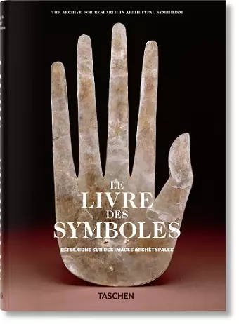 Le Livre des Symboles. Réflexions sur des images archétypales cover