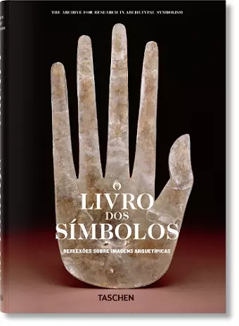 O Livro dos Símbolos. Reflexões Sobre Imagens Arquetípicas cover