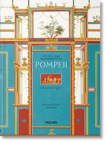 Fausto & Felice Niccolini. Houses and Monuments of Pompeii cover