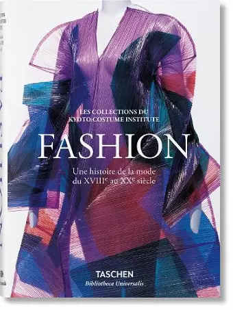 Fashion. Une histoire de la mode du XVIIIe au XXe siècle cover