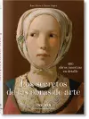 Los secretos de las obras de arte. 100 obras maestras en detalle cover