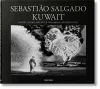 Sebastião Salgado. Kuwait. A Desert on Fire cover