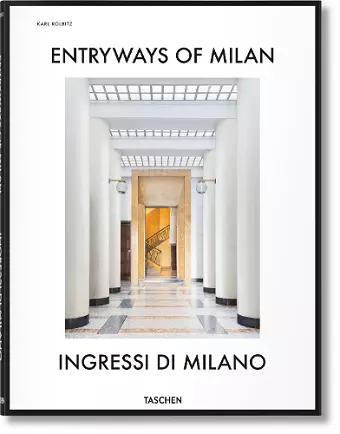 Entryways of Milan. Ingressi di Milano cover