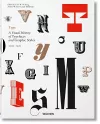 Type. A Visual History of Typefaces & Graphic Styles cover