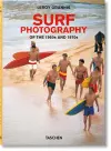 LeRoy Grannis. Surf Photography of the 1960s and 1970s cover