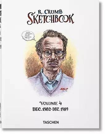 Robert Crumb. Sketchbook Vol. 4. 1982–1989 cover