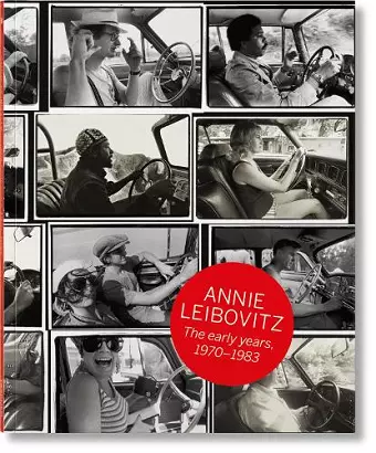 Annie Leibovitz. The Early Years. 1970–1983 cover