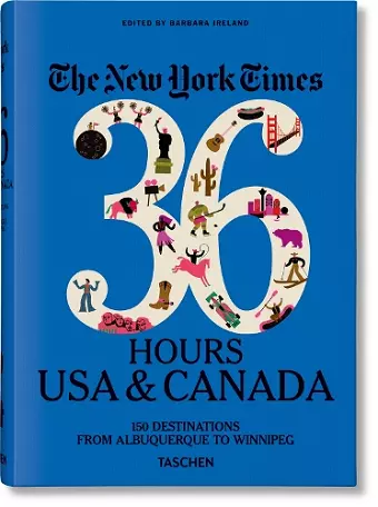 The New York Times 36 Hours. USA & Canada. 3rd Edition cover