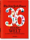 The New York Times 36 Hours. Welt. 150 Städte von Abu Dhabi bis Zürich cover
