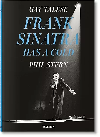 Gay Talese. Phil Stern. Frank Sinatra Has a Cold cover