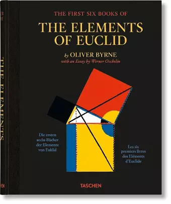 Oliver Byrne. The First Six Books of the Elements of Euclid cover