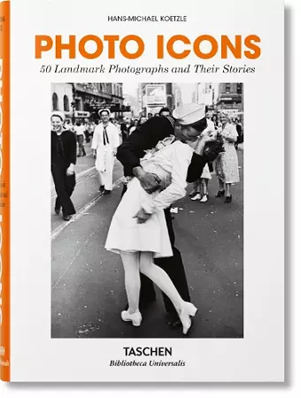 Photo Icons. 50 photographies emblématiques et leur histoire cover