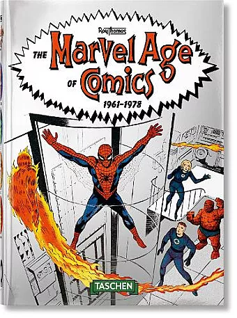 The Marvel Age of Comics 1961–1978. 40th Ed. cover