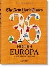The New York Times 36 Hours. Europa. 3.a edición cover