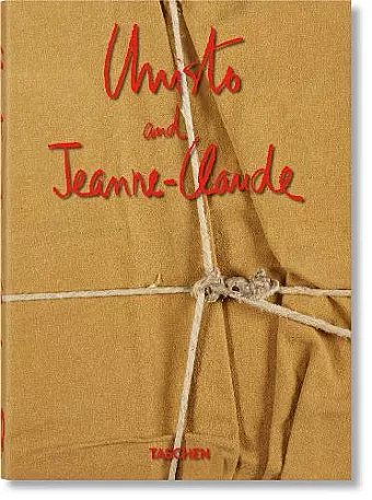 Christo and Jeanne-Claude. 40th Anniversary Edition cover