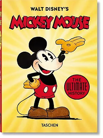 Walt Disney's Mickey Mouse. The Ultimate History. 40th Ed. cover