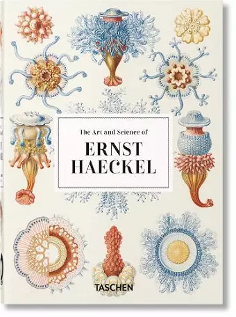 The Art and Science of Ernst Haeckel. 40th Ed. cover