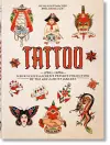 TATTOO. 1730s-1970s. Henk Schiffmacher’s Private Collection. 40th Ed. cover