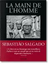 Sebastião Salgado. La main de l'homme. Une archéologie de l'ère industrielle cover