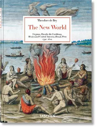 Theodore de Bry. The New World. 45th Ed. cover