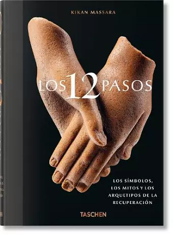 Los 12 Pasos. Los símbolos, los mitos y los archetipos de la recuperación cover