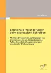 Emotionale Veränderungen beim expressiven Schreiben cover