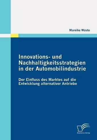 Innovations- Und Nachhaltigkeitsstrategien in Der Automobilindustrie cover