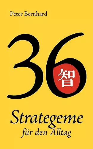 36 Strategeme für den Alltag cover