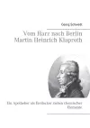 Vom Harz nach Berlin Martin Heinrich Klaproth cover