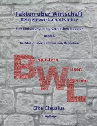 Fakten über Wirtschaft - Band 6 - BetriebsWirtschaftsLehre - cover