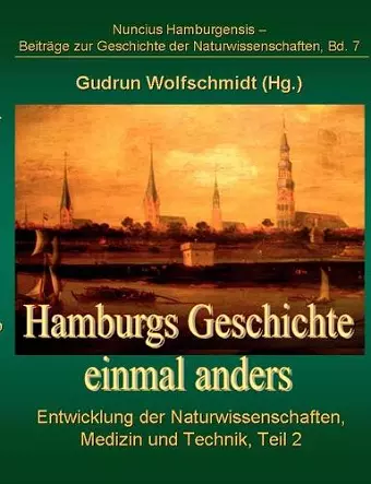 Hamburgs Geschichte einmal anders cover